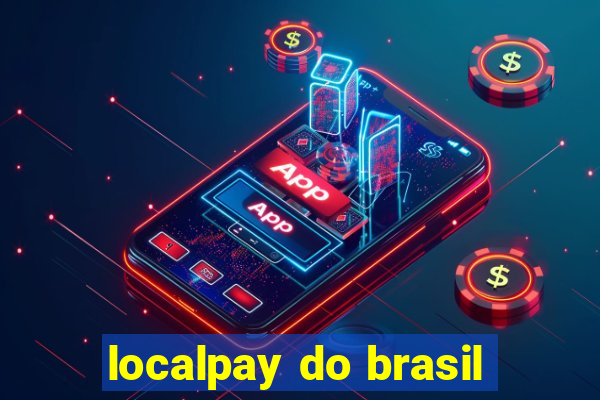 localpay do brasil